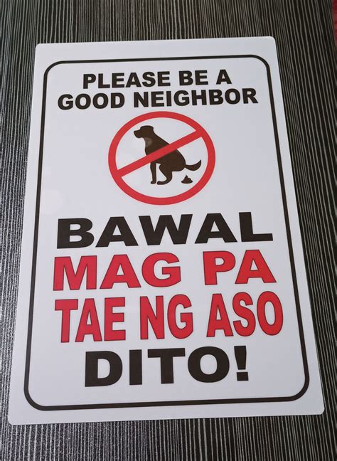 Bawal Magpa Tae ng Aso dito PVC Signage (like ATM and ID) .